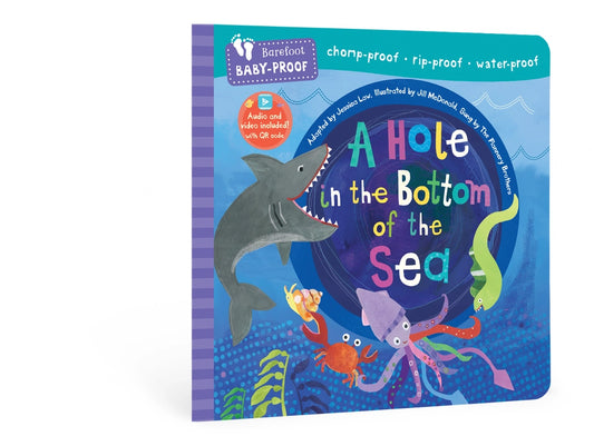 A Hole in the Bottom of the Sea Baby-Proof Book