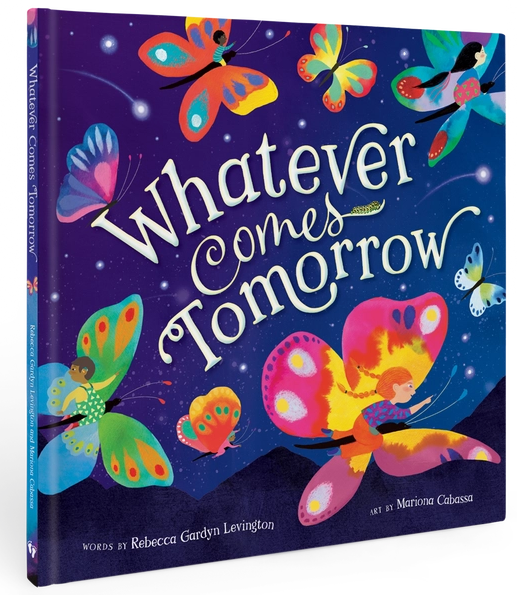 Whatever Comes Tomorrow Hard Cover Book