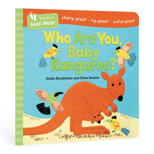Who are you, Baby Kangaroo? Baby-Proof Book